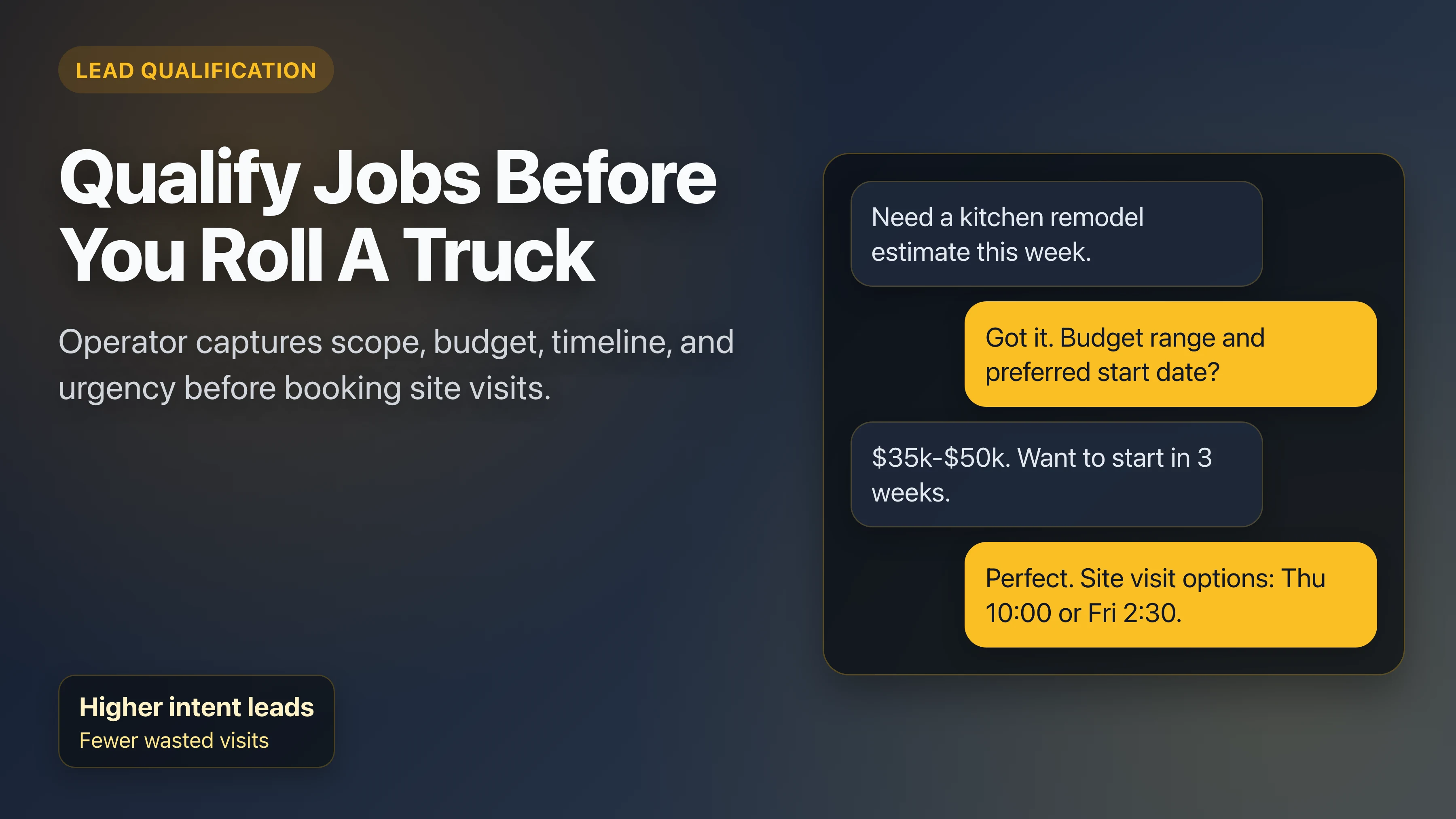 AI operator conversation flow qualifying contractor leads before booking site visits